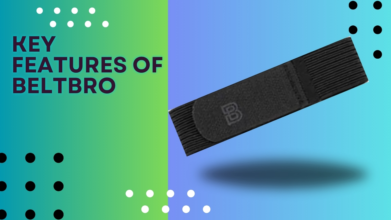 BeltBro: Your Key to Belt Stability and Comfort