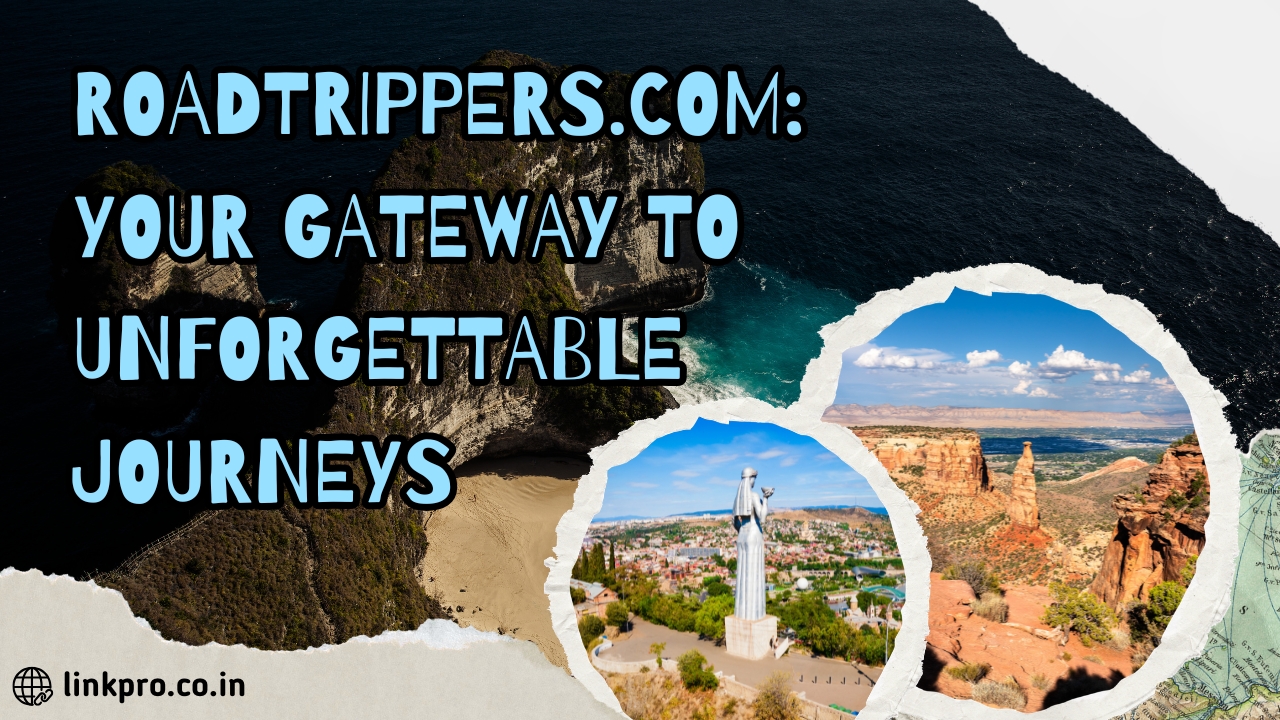 Roadtrippers.com: Your Gateway to Unforgettable Journeys