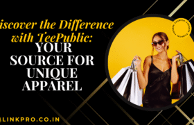 Discover the Difference with TeePublic: Your Source for Unique Apparel