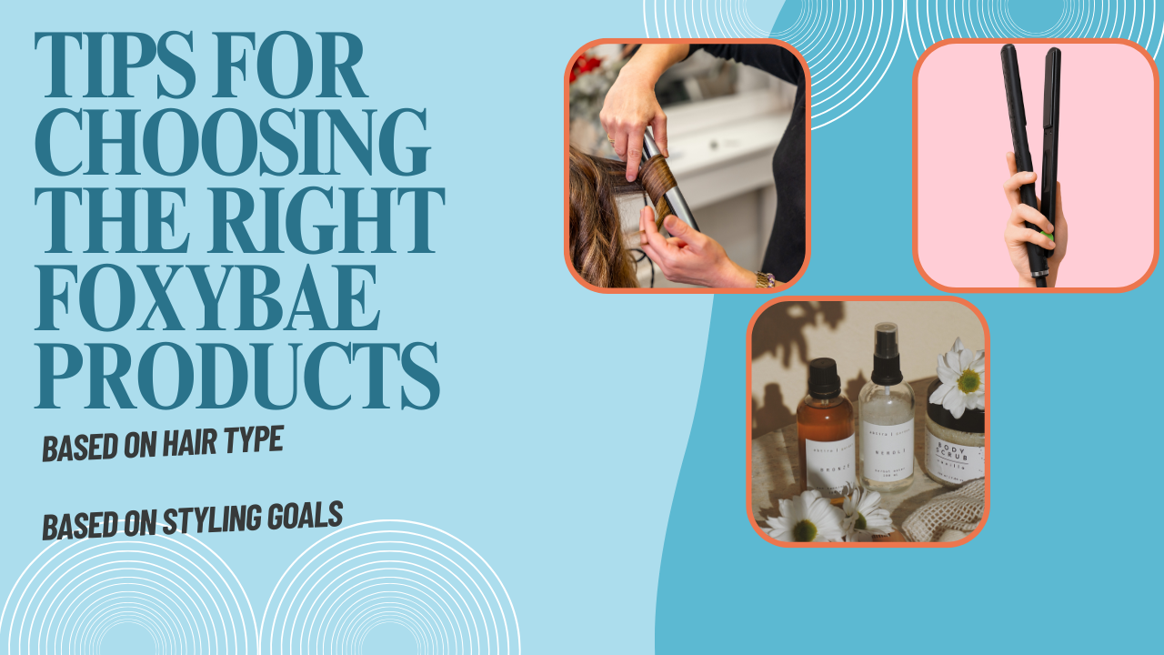 FoxyBae The Complete Guide to Trendy Beauty and Hair Care Products