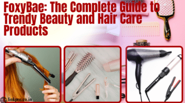 FoxyBae The Complete Guide to Trendy Beauty and Hair Care Products
