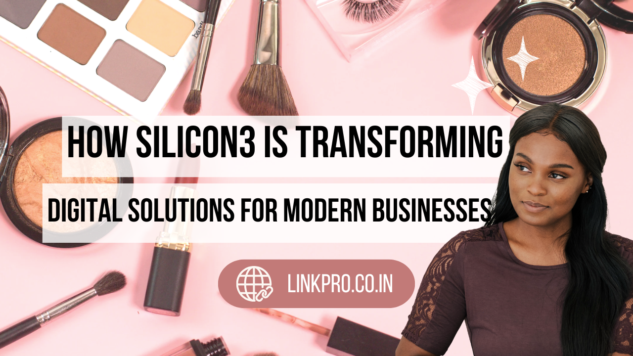 How Silicon3 Is Transforming Digital Solutions for Modern Businesses