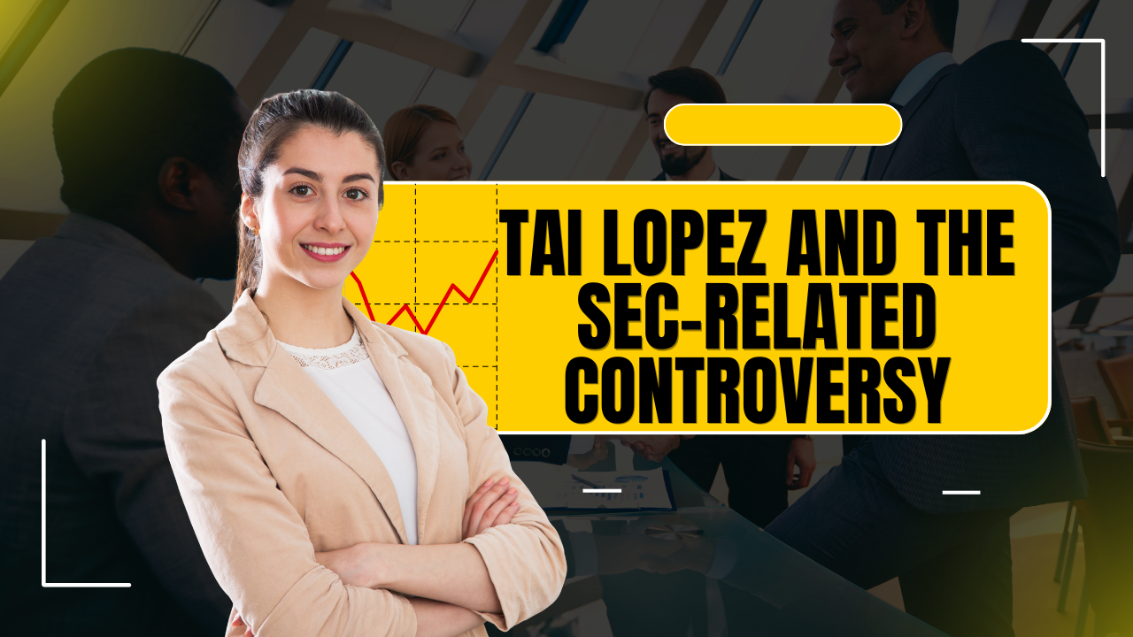Who Is Tai Lopez Career, Business Lessons, and Online Influence