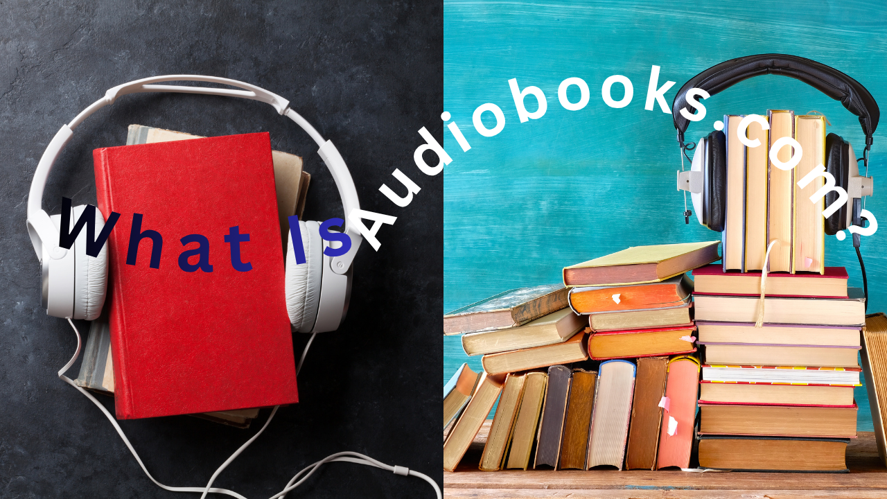 Why Choose Audiobooks.com? A Complete Guide for Audiobook Lovers