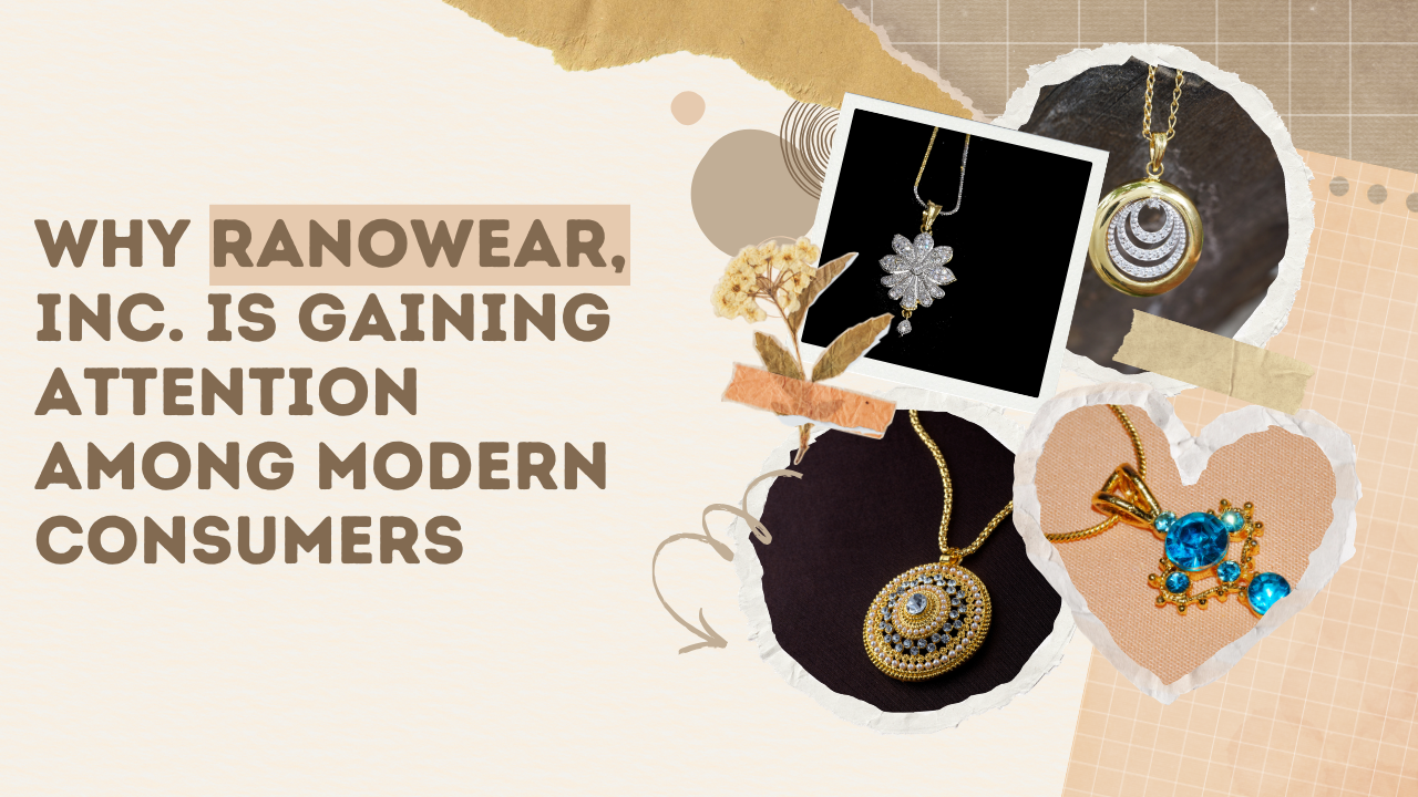 Why Ranowear, Inc. Is Gaining Attention Among Modern Consumers