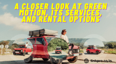 A Closer Look at Green Motion, Its Services, and Rental Options