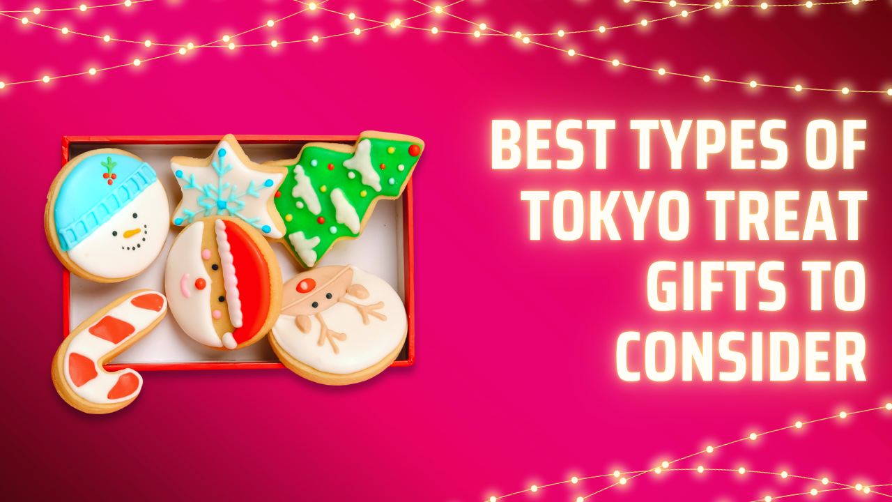A Complete Guide to Finding the Best Tokyo Treat Gifts Online