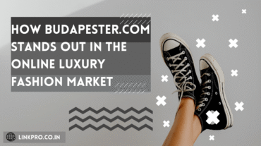 How Budapester.com Stands Out in the Online Luxury Fashion Market