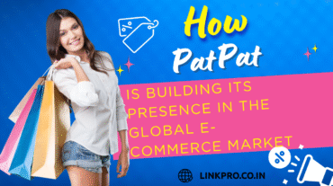 How PatPat Is Building Its Presence in the Global E-Commerce Market