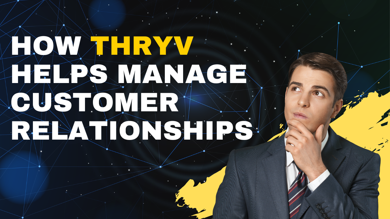 How Thryv Helps Businesses Simplify Marketing and Customer Management