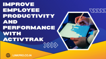 Improve Employee Productivity and Performance With ActivTrak